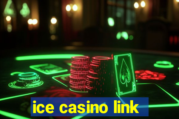 ice casino link